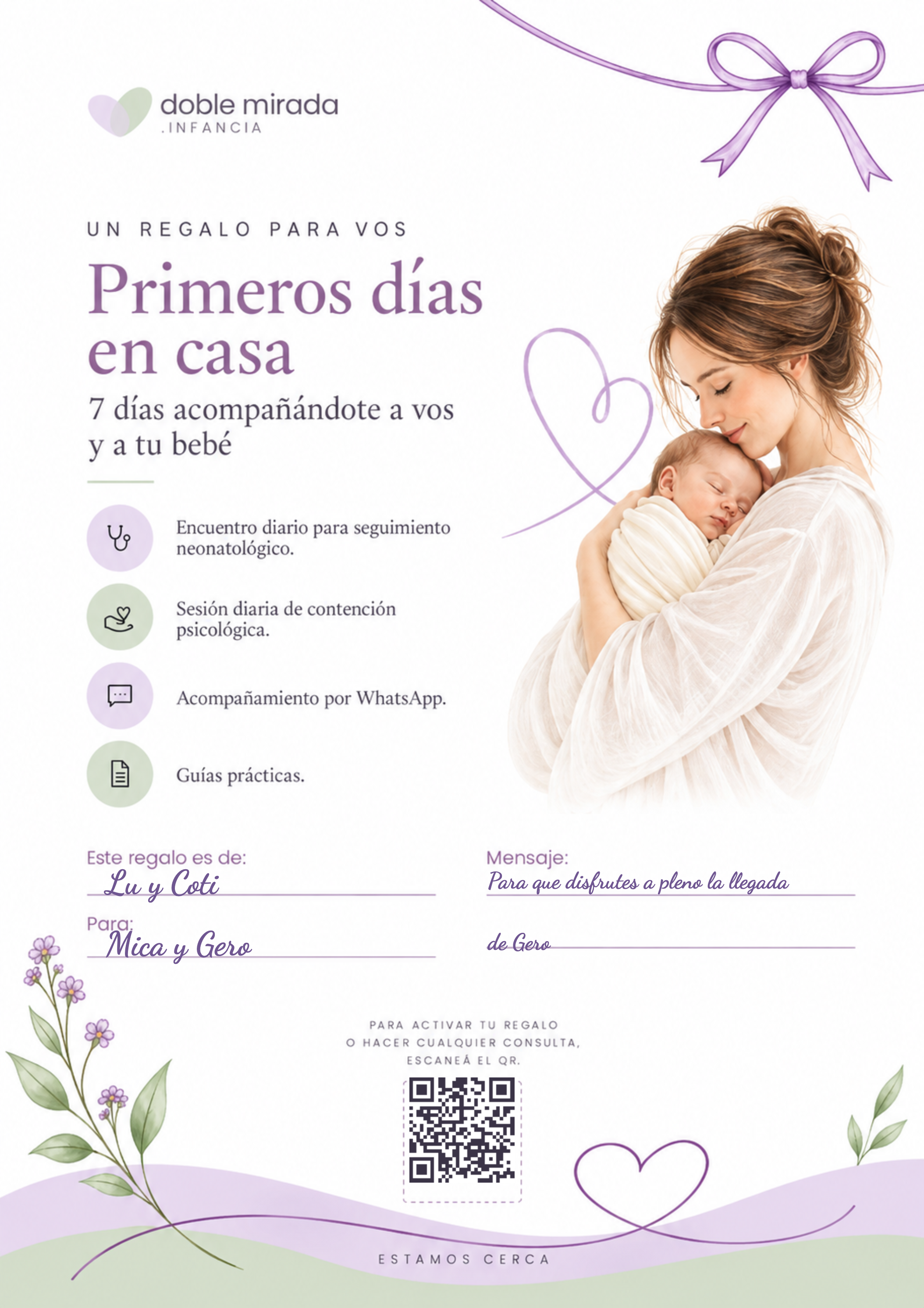 Ejemplo de la gift card de Primeros días en casa, completada a mano con un mensaje y el QR para activarla.